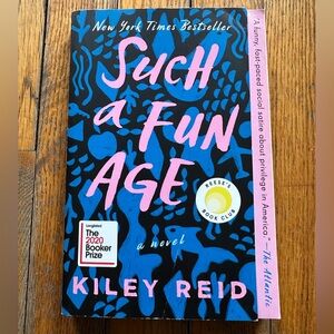 Such A Fun Age - Kiley Reid - paperback book